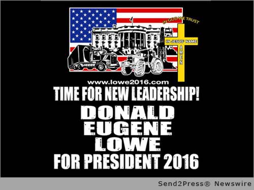 Donald Eugene Lowe for President