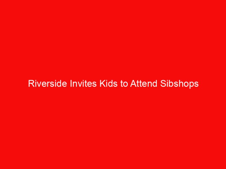 Riverside Invites Kids to Attend Sibshops
