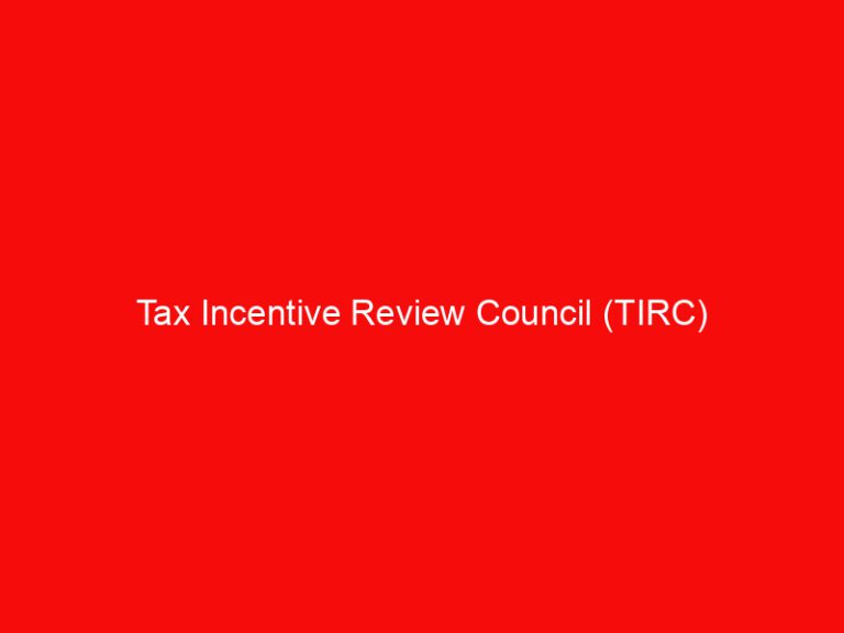 Tax Incentive Review Council (TIRC)